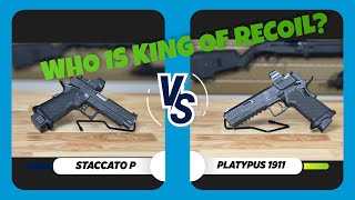 Famous Staccato P vs Platypus 1911 Recoil  Side by Side Comparison Net Worth