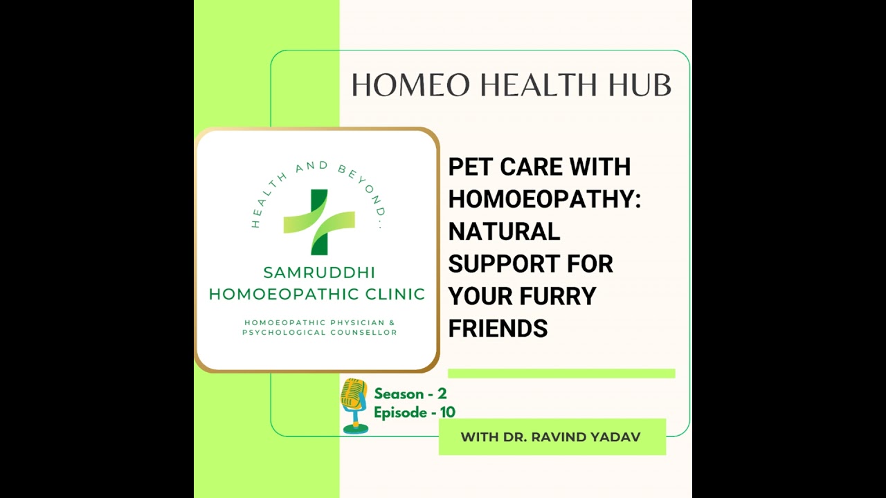 Pet Care with Homoeopathy: Natural Support for Your Furry Friends