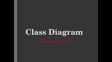 Analisis Dan Perancangan Perangkat Lunak Berorientasi Objek - Class Diagram
