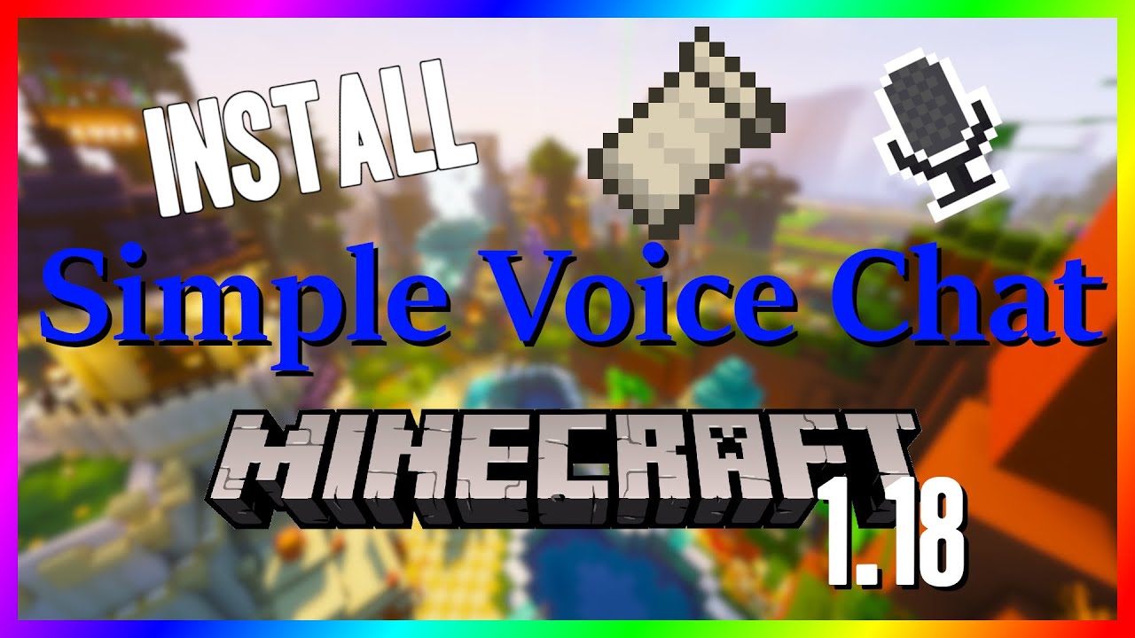 How to Install Voice Chat for Players on Minecraft 1.18 Fabric
