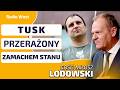 LODOWSKI: TUSK jest przekonany, że PiS dokona ZAMACHU STANU. Kaczyński popełnia poważny błąd