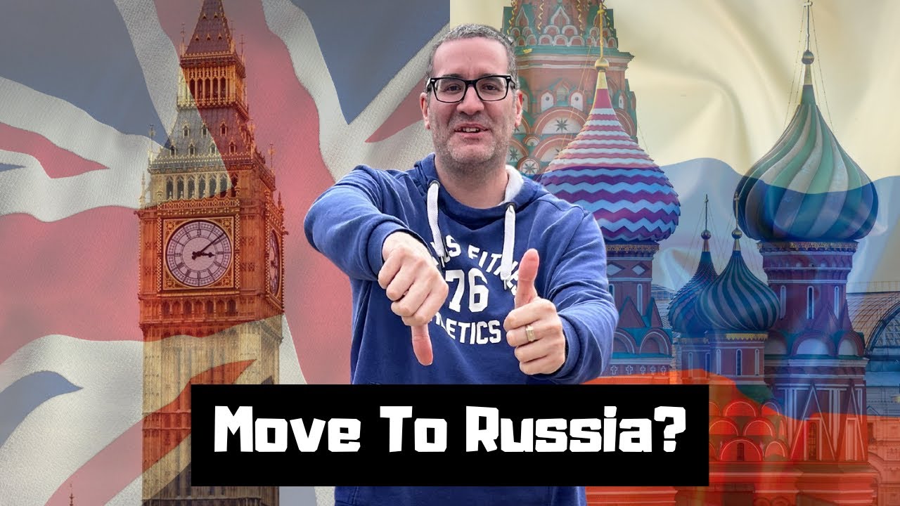 How To Move To Russia in 2024