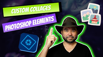 Learn Photoshop Elements - Custom Collages