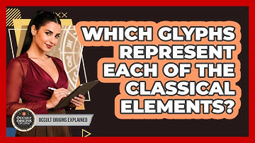 Which Glyphs Represent Each Of The Classical Elements?