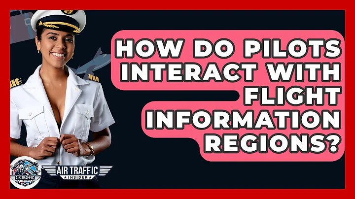 How Do Pilots Interact With Flight Information Regions? - Air Traffic Insider