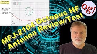 MFJ-2104 Octopus HF Antenna Review/Test (#197)