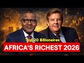Top 20 Richest People In Africa 2026 Edition 