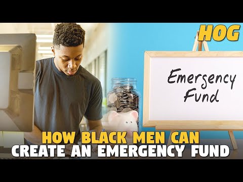 How Can Black Men Focus On Building Up Their Emergency Fund? (HOG)