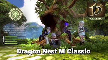 Dragon Nest M: Classic Part 1 Gameplay Walkthrough