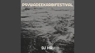 Download Lagu Psywadeekarbifestival