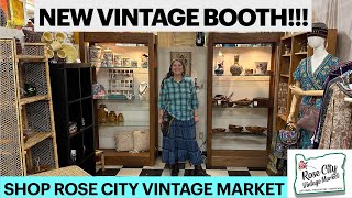 Shop Antiques at Rose City Vintage Market in Portland Oregon plus THRIFT HAUL and NEW VINTAGE BOOTH!