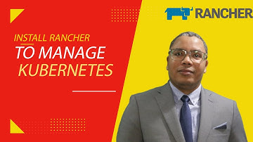 How to install Rancher to manage a Kubernetes cluster | Docker container