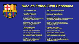 Hino do barcelona com letra (pt-br ...
