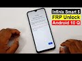 Infinix Smart 5 ( X657 ) Frp Bypass | Infinix Smart 5 Google Account Lock Android 10 Q Without PC |