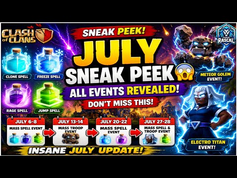 Official July Sneak Peek is HERE! π± All Upcoming July Events Explained | Clash of Clans