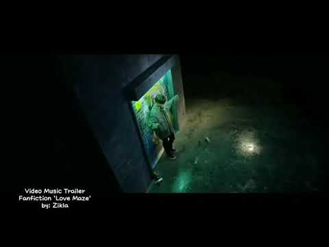 Music Video Trailer - fanfiction Love Maze