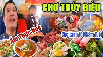 Ẩm Thực Huế CHỢ THUỶ BIỀU Mồng 8 Tết - Món Ngon Chợ Làng 100 Năm Tuổi Ở Cố Đô #192