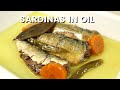 Sardinas in Olive Oil | Homemade Sardines | No Need to Buy Spanish Style Sardines