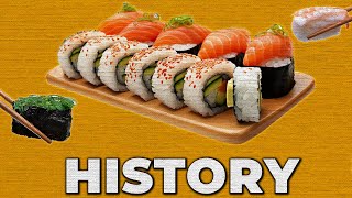 The Entire History of Sushi