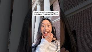 High School Summer Program Deadlines April 2026