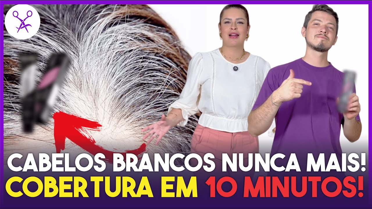 Cabelos Brancos NUNCA MAIS (COMPROVADO) ESSE PRODUTO Some com os CABELO BRANCOS em APENAS 10 MINUTOS