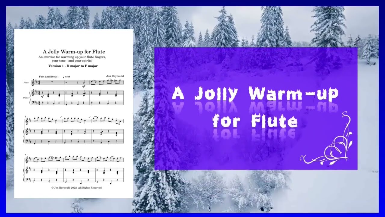 A JOLLY WARMUP FOR FLUTE an exercise to warm up your FINGERS, TONE