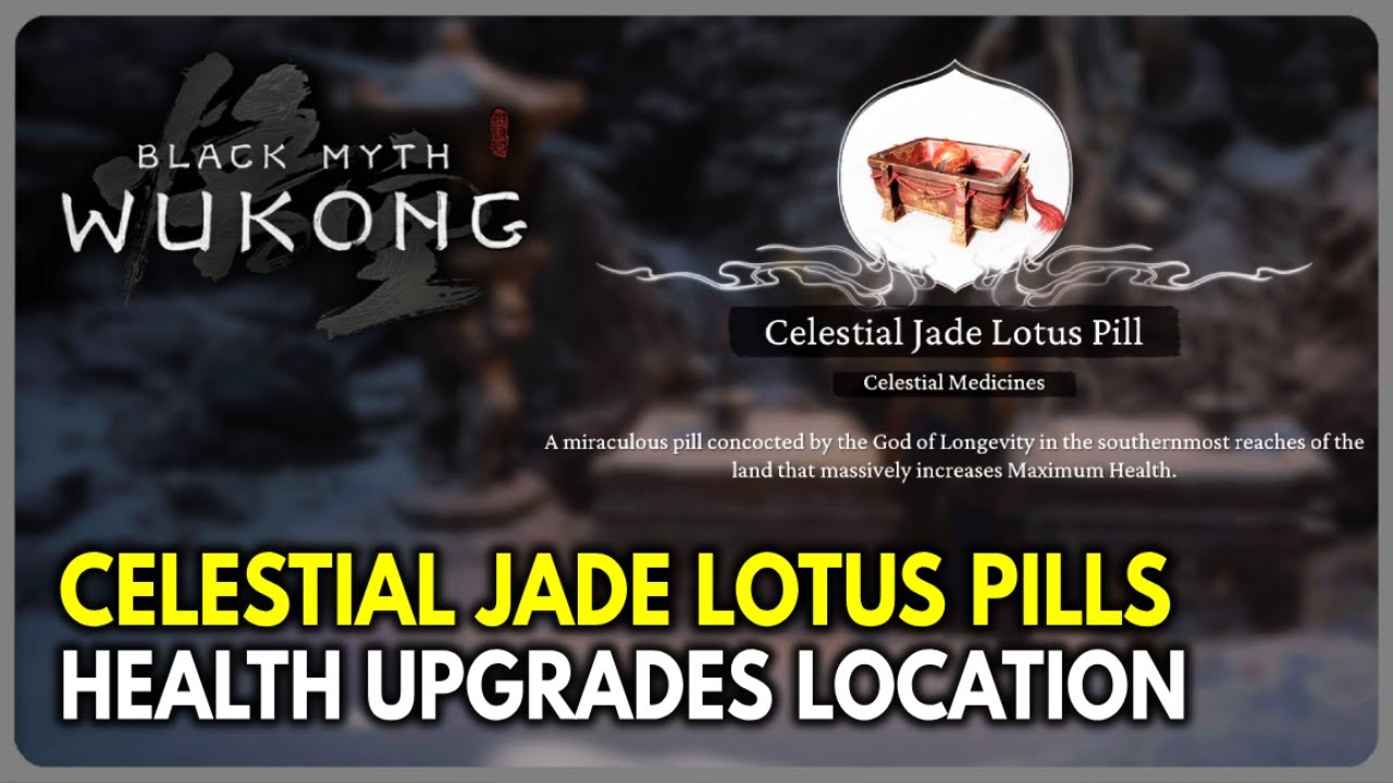 All Celestial Jade Lotus Pills Locations - Health Upgrade | Black Myth Wukong
