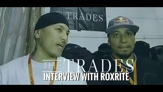 "The Trades" Radikal Forze 19th Jam Edition with Profo Won-Interview with Roxrite