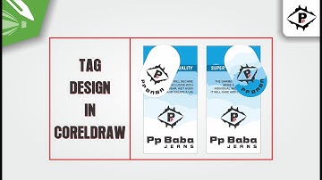 #ppbaba TAG DESIGN IN CORELDRAW coreldraw ma tag kasha banata ha new tag designe kasha banaya #tag