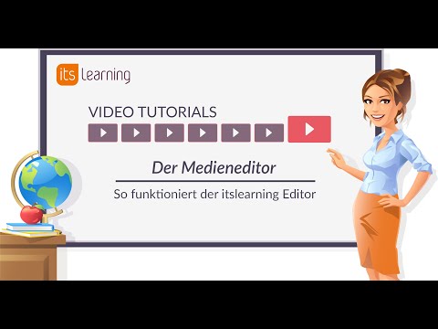 itslearning Tutorial: Der Medieneditor