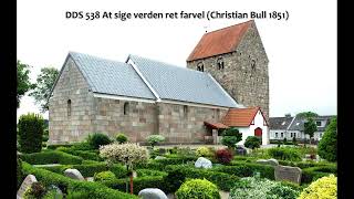 DDS 538 At sige verden ret farvel (Christian Bull 1851)