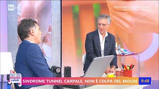 Sindrome del tunnel carpale, come si riconosce - Unomattina Estate 21/07/2023