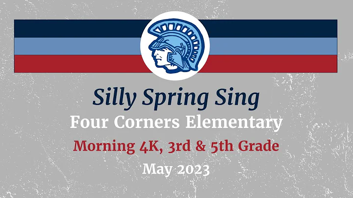Silly Spring Sing 5.17.23 | Morning 4K, 3rd & 5th Grade | Four Corners Elementary | Superior Schools