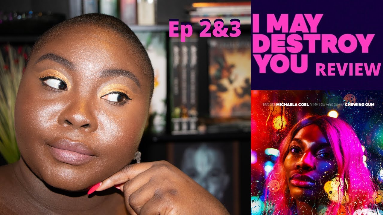 I May Destroy You Episode 2 3 Recap So Much Happened Youtube