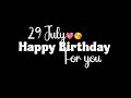 3 June Happy Birthday Black Screen Status🎁🥳🎁|Happy Birthday Whatsapp Status🎂|Birthday Song Status💝