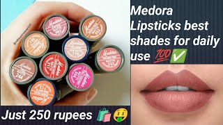 Medora Lipsticks best shades  8 must have colors for everyday use  medora Lipsticks k colors