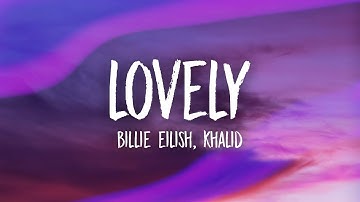 Thumbnail of Billie Eilish - lovely (Lyrics) ft. Khalid