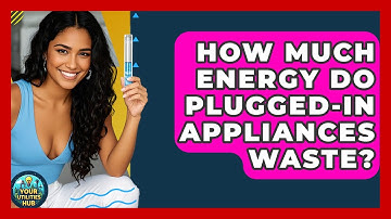 How Much Energy Do Plugged-in Appliances Waste? - Your Utilities Hub