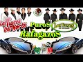 Puros Rafagazos ➡LOS TIGRES DEL NORTE ~ LOS TUCANES DE TIJUANA