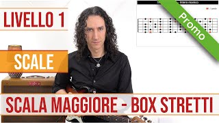 Scala maggiore: Box stretti - Lezione completa