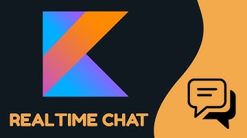 Build a Realtime Chat App with Kotlin