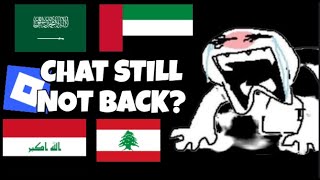 Chat Still Not Back In The Middle East