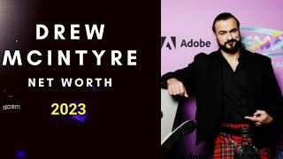 Celebrity Drew McIntyre Networth in 2023!! Scotish Warrior Drew McIntyre Networth!! #drew #mcintyre Wealth