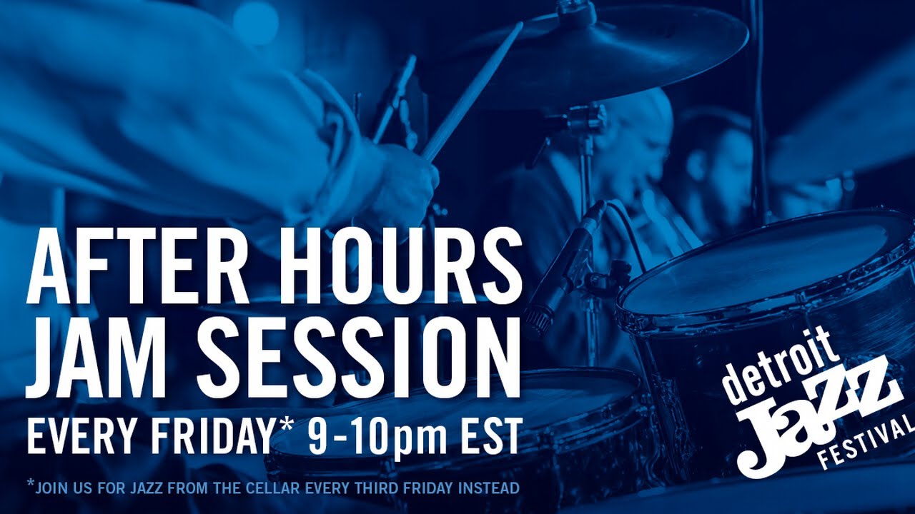 Detroit Jazz Fest Presents: After Hours Jam Session