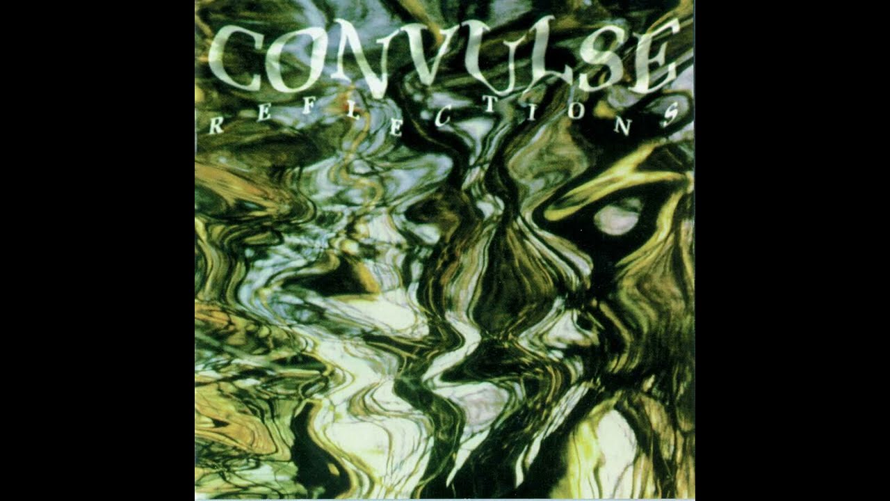 Convulse (Fin) - Reflections (1994) (Full Album) - YouTube
