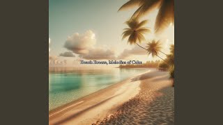 Tides of Tranquility, Finding Zen by the Sea