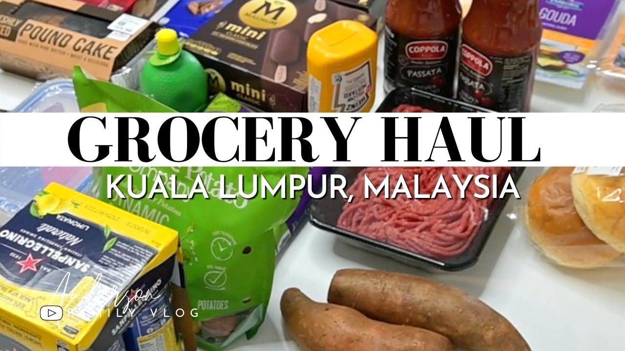 Grocery Haul in Kuala Lumpur YouTube