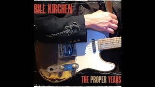 Bill Kirchen - Too Much Fun