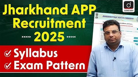 Jharkhand Assistant Public Prosecutor Recruitment 2025 | Exam Pattern | Syllabus | Drishti Judiciary