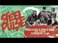 STEEL PULSE Live 08.04.2026@ Estragon Club - Bologna.